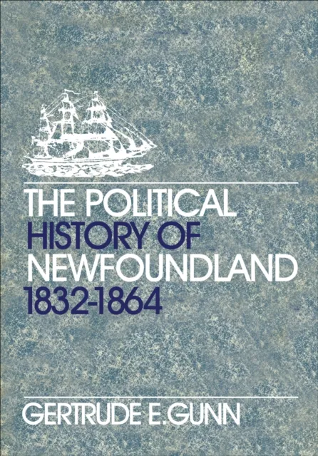 Political History of Newfoundland, 1832-1864
