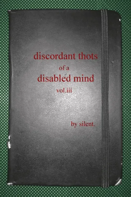 Discordant Thots of a Disabled Mind, vol.iii