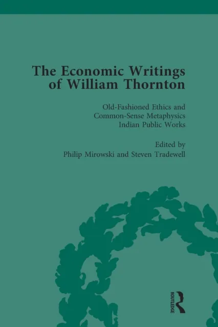 Economic Writings of William Thornton Vol 5