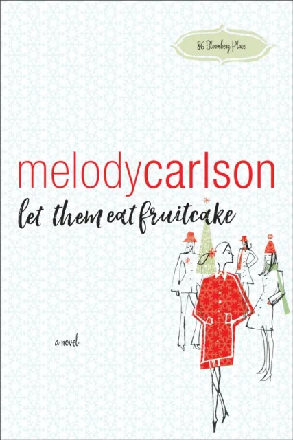 Let Them Eat Fruitcake