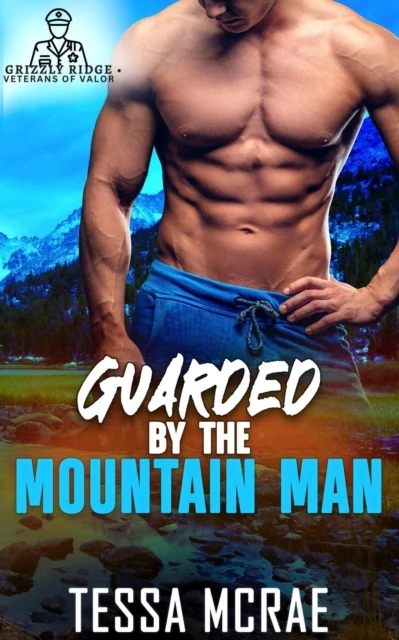 Guarded By the Mountain Man