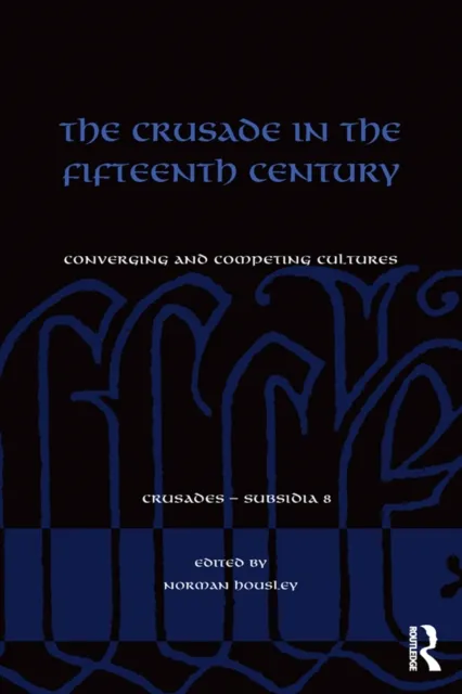 Crusade in the Fifteenth Century
