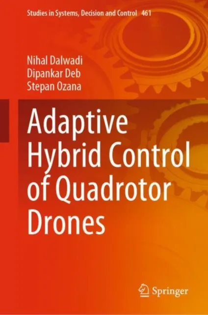 Adaptive Hybrid Control of Quadrotor Drones