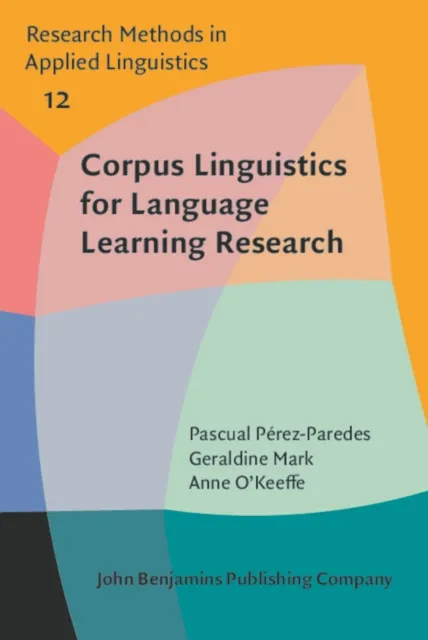 Corpus Linguistics for Language Learning Research