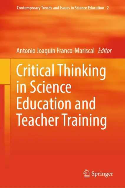 Critical Thinking in Science Education and Teacher Training