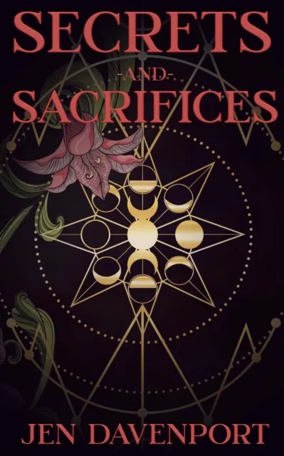 Secrets and Sacrifices