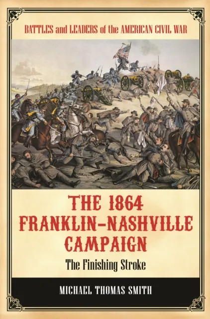 1864 Franklin-Nashville Campaign