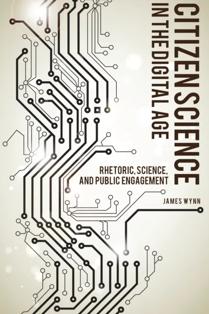 Citizen Science in the Digital Age