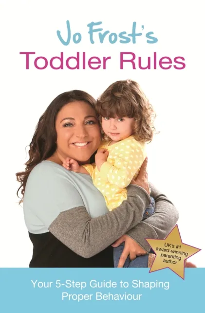 Jo Frost's Toddler Rules