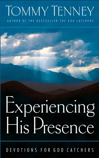 Experiencing His Presence