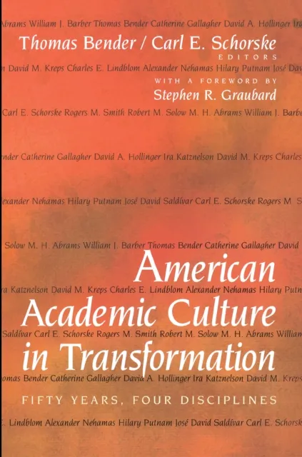 American Academic Culture in Transformation