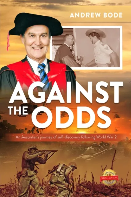 AGAINST THE ODDS : An Australian's journey of self-discovery following World War 2