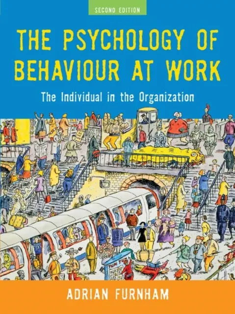 Psychology of Behaviour at Work