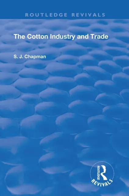 Cotton Industry and Trade