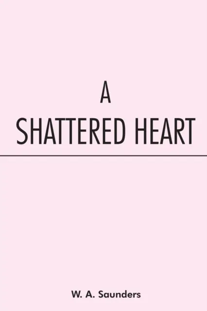 Shattered Heart