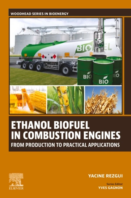 Ethanol Biofuel in Combustion Engines