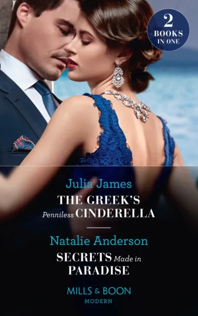 Greek's Penniless Cinderella / Secrets Made In Paradise