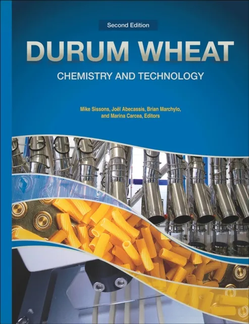 Durum Wheat Chemistry and Technology