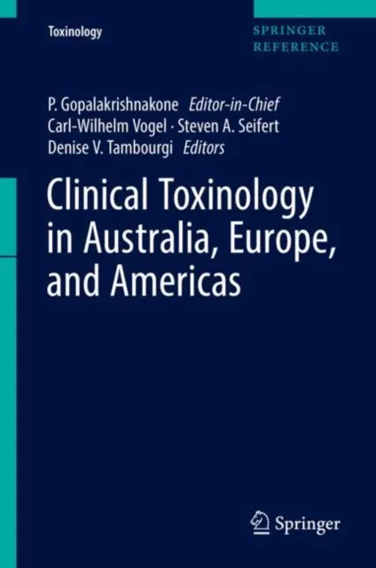 Clinical Toxinology in Australia, Europe, and Americas
