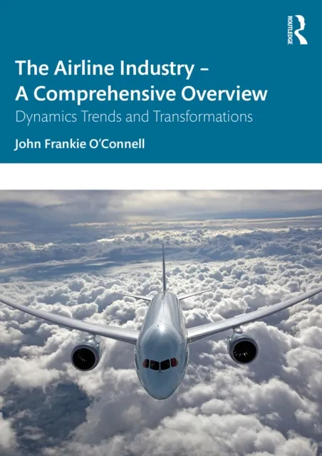 Airline Industry - A Comprehensive Overview