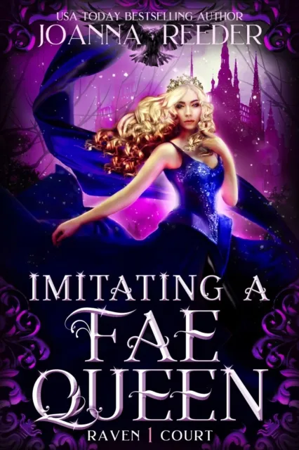 Imitating a Fae Queen