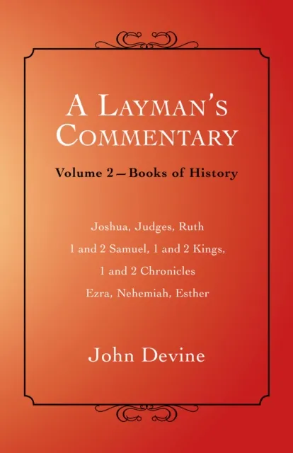 Layman'S Commentary Volume 2