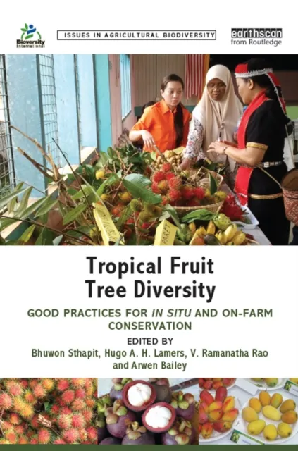 Tropical Fruit Tree Diversity