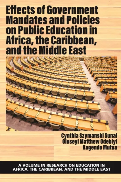 Effects of Government Mandates and Policies on Public Education in Africa, the Caribbean, and the Middle East