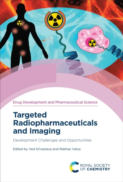 Targeted Radiopharmaceuticals and Imaging