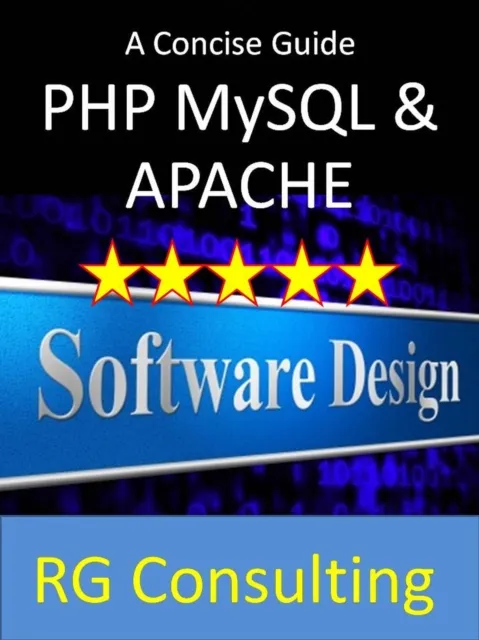 concise guide to PHP MySQL and Apache