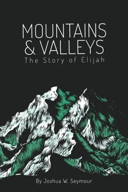 Mountains and Valleys