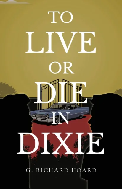 To Live or Die in Dixie