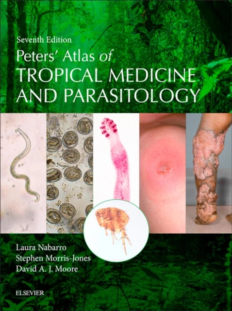 Peters' Atlas of Tropical Medicine and Parasitology E-Book
