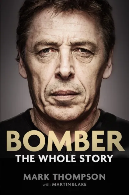 Bomber: The Whole Story