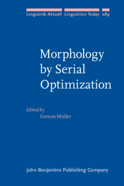 Morphology by Serial Optimization