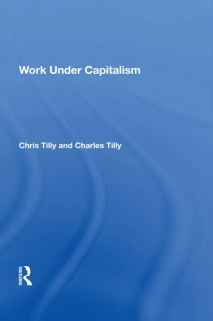 Work Under Capitalism