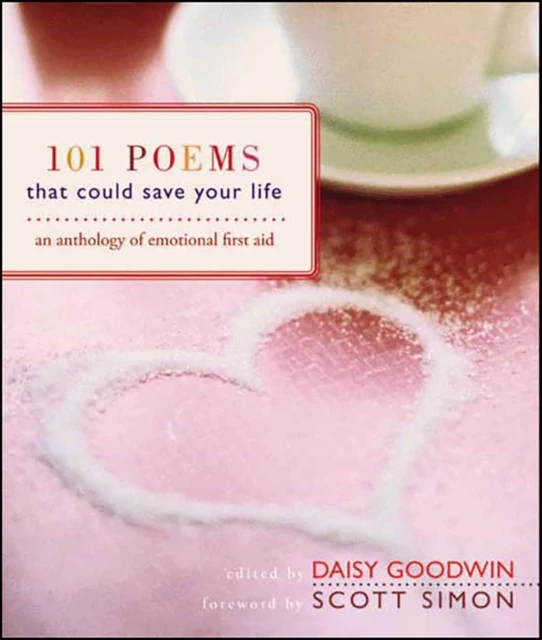 101 Poems That Could Save Your Life