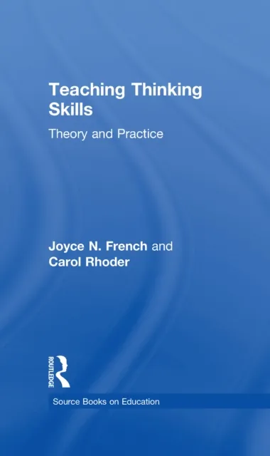 Teaching Thinking Skills