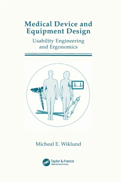 Medical Device and Equipment Design