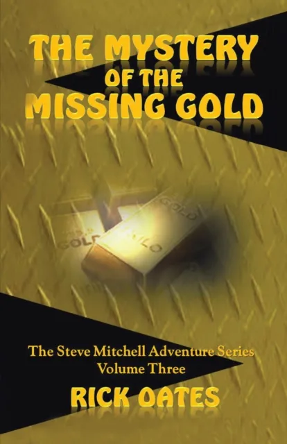Mystery of the Missing Gold
