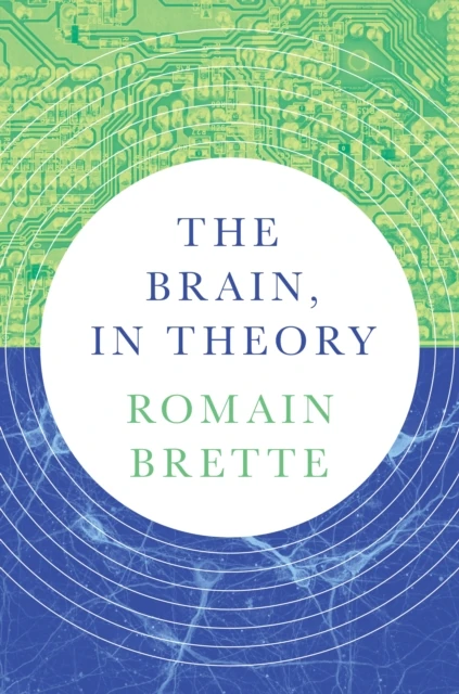 Brain, In Theory