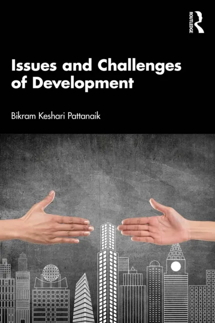 Issues and Challenges of Development