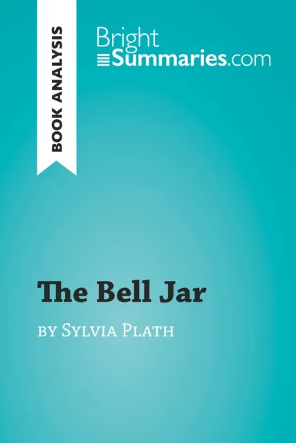Bell Jar by Sylvia Plath (Book Analysis)