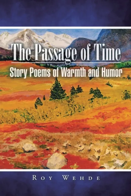 Passage of Time: Story Poems of Warmth and Humor