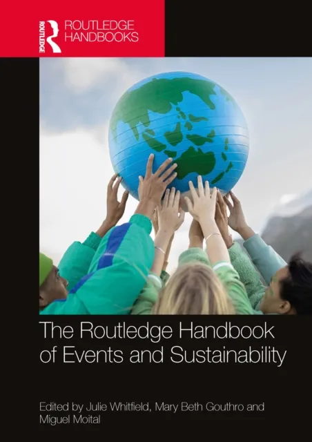 Routledge Handbook of Events and Sustainability