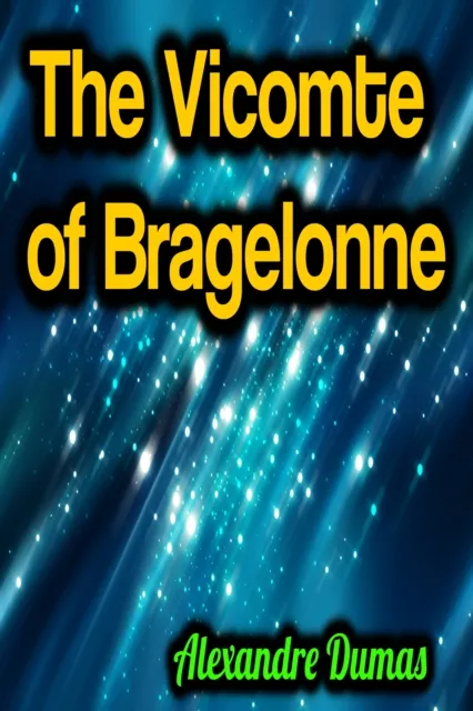 Vicomte of Bragelonne