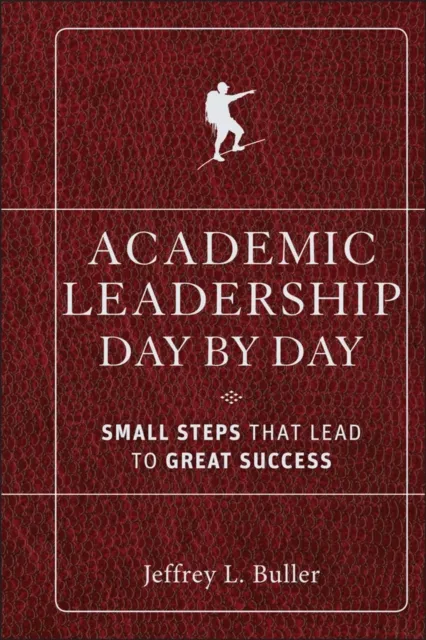 Academic Leadership Day by Day