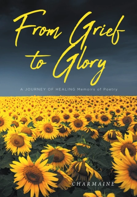From Grief to Glory
