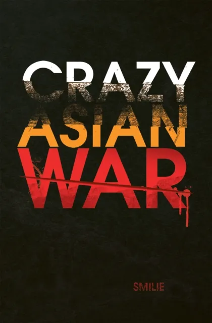 Crazy Asian War