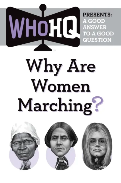 Why Are Women Marching?